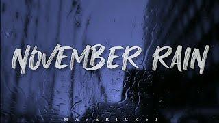 November Rain (LYRICS) by Guns N' Roses 