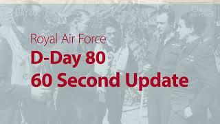 60 Second Update D-Day 80 Special