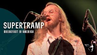 Supertramp - Breakfast in America (Live In Paris '79)