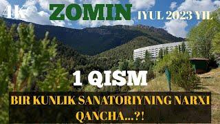 ZOMIN SANATORIYSINING 2023 YILDAGI NARXI. ЗОМИН. САНАТОРИЙСИНИНГ 2023 ЙИЛДАГИ НАРҲИ.