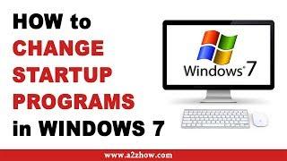 How to Change Startup Programs in Windows 7