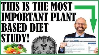 BREAKING NEWS: This Is The Most Important Plant Based Diet Study To Date!