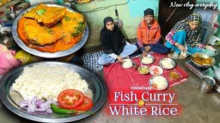 Homemade Fish Curry White Rice  गांव के स्टाइल में मछली चावल