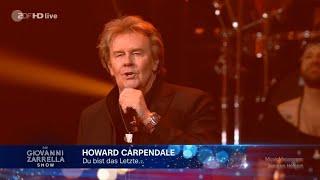 Howard Carpendale - Hit-Medley & Du bist das Letzte... - | Die Giovanni Zarrella Show, 22.04.2023