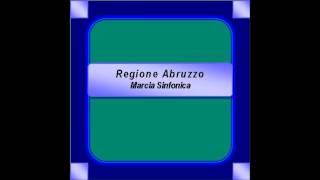 "Regione Abruzzo"- Marcia Sinfonica - M. Lufrano