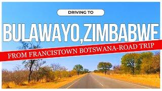DRIVING TO BULAWAYO // ZIMBABWE // FROM FRANCISTOWN // BOTSWANA // ROAD TRIP