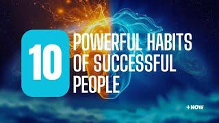 Top 10 Powerful Habits For Success