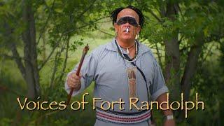 Voices of Fort Randolph