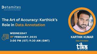 The Art of Accuracy: Karthick’s Role in Data Annotation