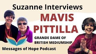 Suzanne and Top Medium Mavis Pittilla Talking Mediumship, Spiritualism, Earthbound Spirits and More!