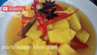 resep pacri nanas khas aceh by dapur asix