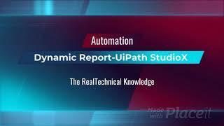 Dynamic Hourly Report - UiPath StudioX