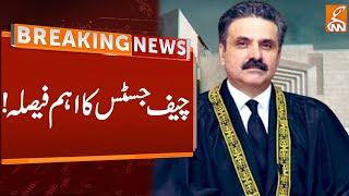 Chief Justice yahya Afridi Big Decision | Breaking News | GNN