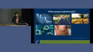 Autoimmunity and autoimmune disease - Dr Alisa Kane