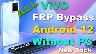 All Vivo FRP Bypass Android 12 Without Pc | Vivo Y21A (V2149) FRP Bypass Android 12 New Trick