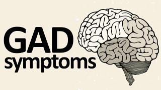 GAD Symptoms: 6 Generalized Anxiety Disorder Symptoms