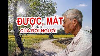 ĐỜI NGƯỜI ĐƯỢC HAY MẤT ...Cũng như áng mây trôi qua đỉnh núi.