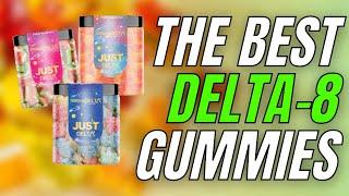 What Are The Best Delta-8 THC Gummies?