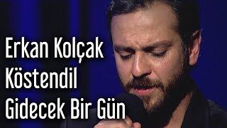 Taksim Trio & Erkan Kolçak Köstendil - Gidecek Bir Gün