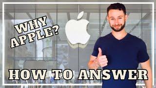 Why Apple Interview Question Answer - Apple Interview Question and Answer (4 Answer Examples)