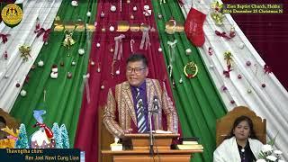 Rev. Joel Nawl Cung Lian (Zion Baptist Church, Hakha) 2024 Christmas Ni Thawngtha