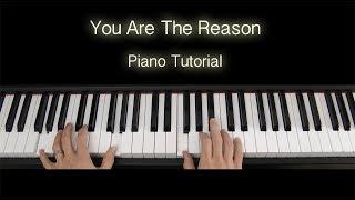 Calum Scott You Are The Reason Piano Tutorial