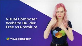 Visual Composer Free VS Premium