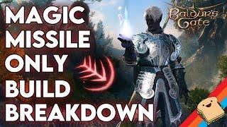Magic Missile Build Breakdown. The True Power of MMM! | Baldur's Gate 3