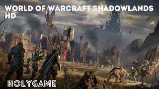 World of Warcraft Shadowlands | Game trailer | Holygame 14