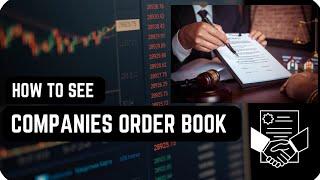 what is companies order book ? and how to see order book ? and where to see ? A COMPLETE GUIDE 