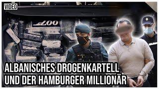 Albanisches Drogenkartell & der Hamburger Millionär | Story #31