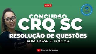Concurso CRQ SC - Questões de Administração Geral e Pública