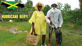 Hurricane Beryl Jamaican Movies 2024 Latest Full Movies || Complete | Ethic Boss