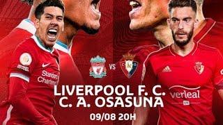 Liverpool FC vs CA Osasuna FIFA 21 Friendly Match