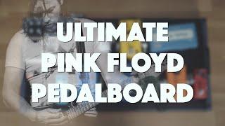 Get EVERY Pink Floyd Tone With 9 Pedals In YOUR Bedroom