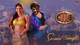 Coolie Second Single Track| Superstar Rajinikanth| Lokesh Kangaraj |Sun Pictures...