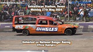 Unlimited cc National Bangers | Smeatharpe | 27 May 2024 | Highlights