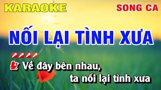 Karaoke Nối Lại Tình Xưa Song Ca Nhạc Sống | Nguyễn Linh