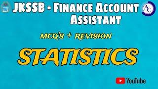 STATISTICS|MCQ CUM REVISION|JKSSB FAA |MOCK ANALYSIS|