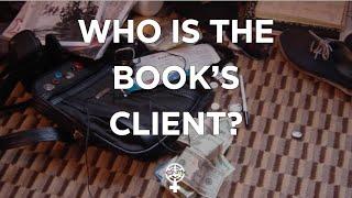 Who is the book's client? (A People's Guide to Publishing)