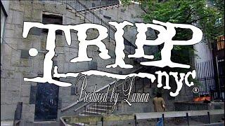 Lunaa - Tripp NYC (Official Music Video)