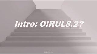 Intro: O!RUL8,2? | BTS (방탄소년단) English Lyrics