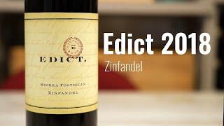 Edict 2018 Zinfandel Sierra Foothills, Napa Valley