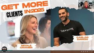 Get More Clients in 2025 with Nicole Cramer and Carlos Garcia (PART 1)