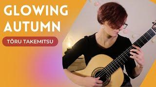 Glowing Autumn by Tōru Takemitsu  (Arranged by Nicoletta Todesco)