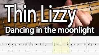 Thin Lizzy Dancing in the Moonlight | Bass Tab Cover Tutorial