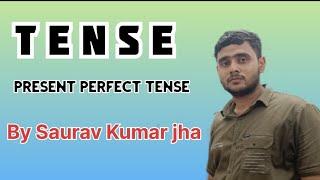 Tense (Present Perfect tense) || By Saurav Kumar jha||#youtube #viral #grammar