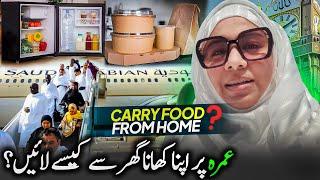 Carry Home Made Food On Umrah Trip  | Khana sath airline main kesy layen?? | Useful tips for Umrah