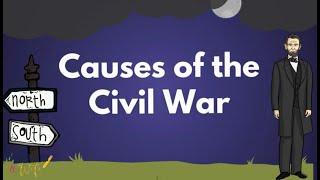 Causes of the American Civil War - Educational Social Studies Video for Elementary Students & Kids