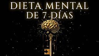 Cómo CAMBIAR TU VIDA en 7 días: La dieta mental de Emmet Fox | Audiolibro